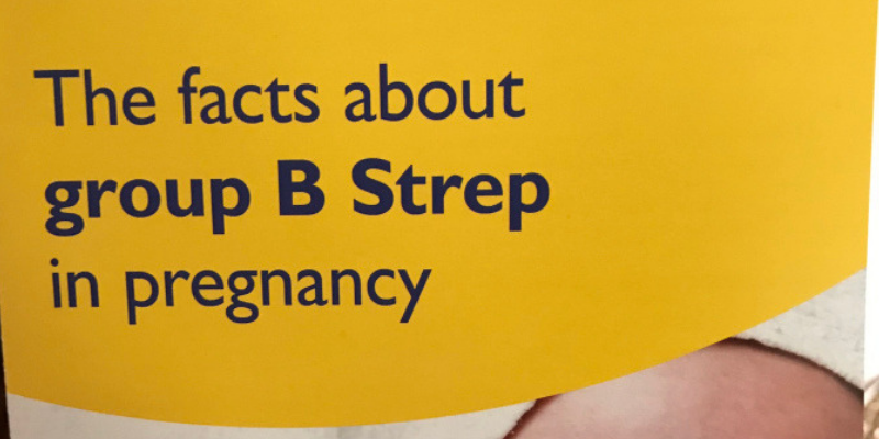 Group B Strep - What?