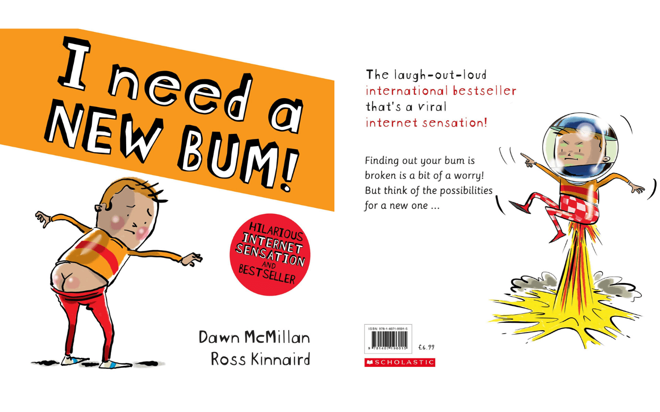 I Need A New Bum - The Perfect Book For Inducing Laughter!