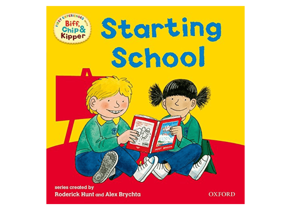 Starting School Biff, Chip & Kipper Book
