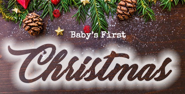 Planning Baby's First Christmas