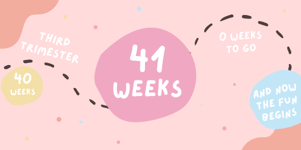 Your Pregnancy - Week 41